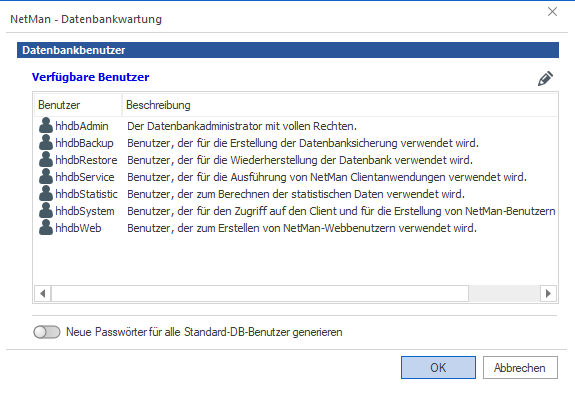 7 verschiedene Datenbankbenutzer werden angezeigt. Unterhalb der Liste befindet sich der Schieberegler "Neue Passwörter für alle Standard-DB_Benutzer generieren".